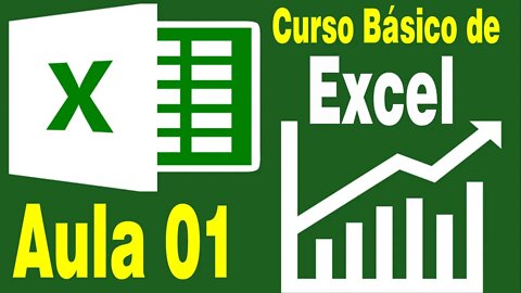 Curso de Excel Básico- Aula 01 Conhecendo o Excel