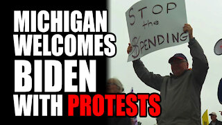 Michigan Welcomes Biden with PROTESTS