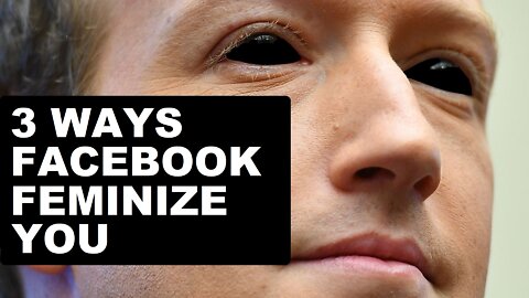 3 Ways Facebook Is Castrating Men #shorts #MGTOW #redpill