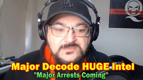 Major Decode HUGE Intel July 19: "Major Arrests Coming