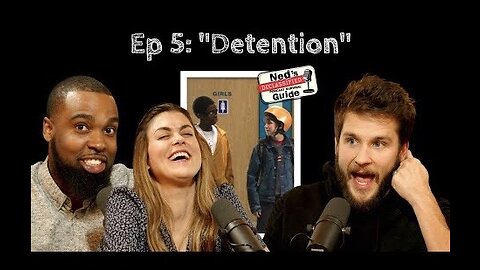 Ep. 5: “Detention” | Ned's Declassified Podcast Survival Guide