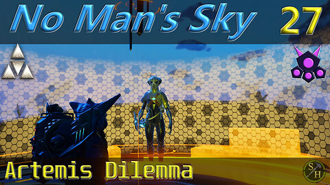 No Man's Sky Survival S2 - EP27 Awakenings Quest Line "Artemis Dilemma"