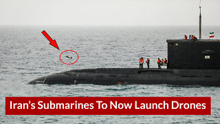 Iran’s Submarines To Now Launch Drones !! Watch Now!!