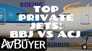 Top Private Jets: Boeing BBj vs Airbus ACJ