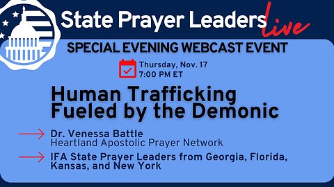 State Leader LIVE Webcast: Praying about Human Trafficking