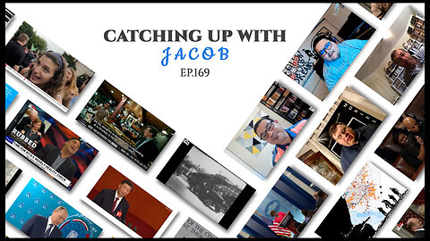 Catching Up With Jacob | Episode 169