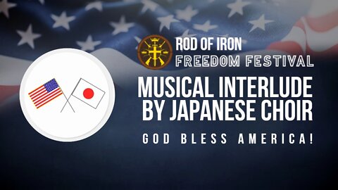 Rod of Iron Freedom Festival Day 3 2022 Musical Interlude by Japanese Choir
