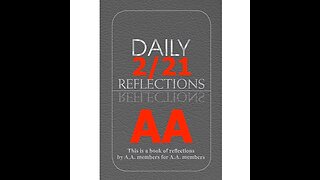 February 21 – AA Meeting - Daily Reflections - Alcoholics Anonymous - Read Along