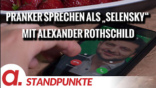 Die russischen Pranker sprechen als „Selensky“ mit Alexander Rothschild | Von Thomas Röper