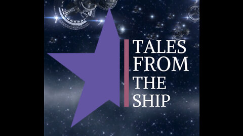 Tales from the Ship with Andy Moreno and Kimberly Ridgeway