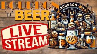 Bourbon n Beer LIVE 04/26/2024