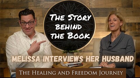 The Story Behind the Book: Melissa Interviews Her Husband