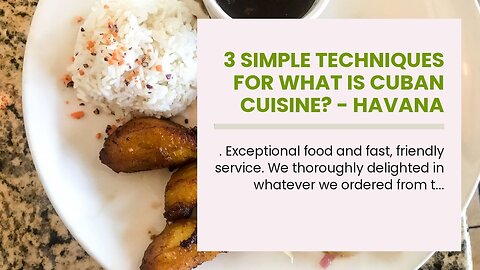 3 Simple Techniques For What is Cuban Cuisine? - Havana Central Restaurant and Bar