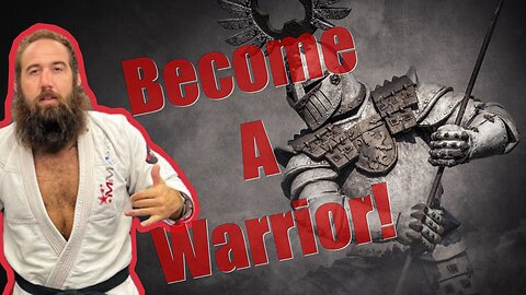 BECOME A WARRIOR-with Kyle Sefcik