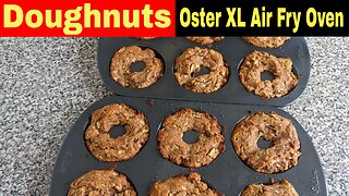 Apple Cinnamon Doughnuts, Oster XL Digital Air Fry Oven Recipe