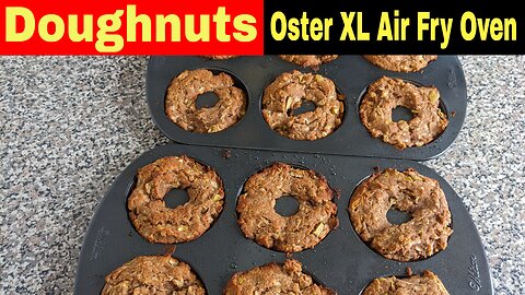 Apple Cinnamon Doughnuts, Oster XL Digital Air Fry Oven Recipe