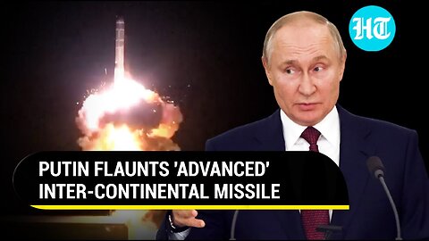 'Target Achieved': Putin goes ballistic amid war; Dares West with 'advanced' ICBM | Watch