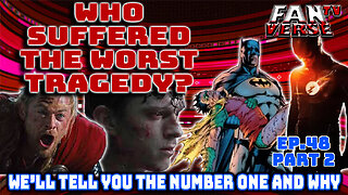 WHICH SUPERHERO LOST THE MOST? Ep. 48, Part 2