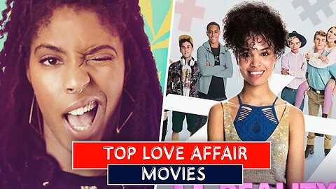 Top Netflic Love Affair Movies | Top 10 Romentic movies on Netflix | Netflix Romance Movies List