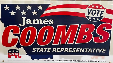 Candidate for Montana HD 18 James Coombs on Sound Money