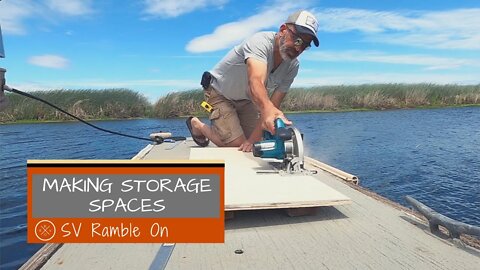 SV Ramble On | Making Storage Spaces