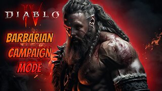 LIVE🔴 | Playing Diablo IV Campaign | Barbarian