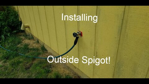 Installing Outside Water Spigot. DIY