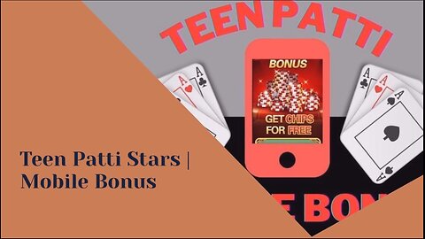 Teen Patti Stars | Mobile Bonus