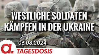 Soldaten aus westlichen Ländern kämpfen in der Ukraine gegen Russland | Von Thomas Röper