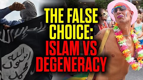 The Alt Lite's False Choice: Islam VS Degeneracy