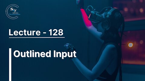 128 - Outlined Input | Skyhighes | React Native