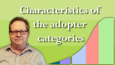 Understanding the Adopter Categories as they Relate to Marketing