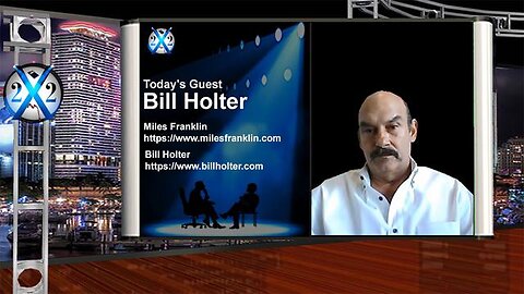 BILL HOLTER - WE ARE GOING TO EXPERIENCE TWO RESETS, IN THE END, GOLD DESTROYS THE FED