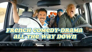 French comedy-drama All the Way Down