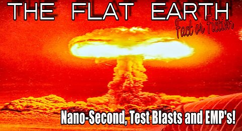 Nano Second, Test Blasts and EMP's