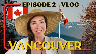 💰Cost of Living in Vancouver BC 🇨🇦 🛍Shopping 🍔Food