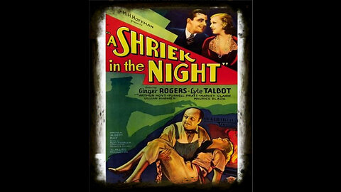 A Shriek In The Night 1933 | Classic Mystery Drama| Vintage Full Movies |