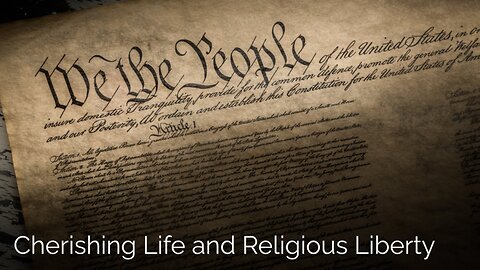 Praying for America | Cherishing Life and Religious Liberty for Thursday 12/15/22