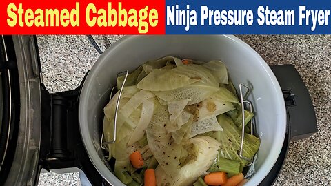 Steamed Cabbage, Ninja Foodi Pressure Cooker Steam Fryer Recipe