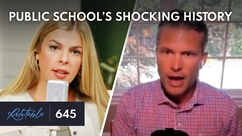 The Shocking History of Marxist Public Education | Guest: Pete Hegseth | Ep 645