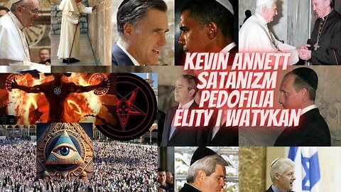 Kevin Annett - Satanizm, pedofilia, elita i Watykan [2016]