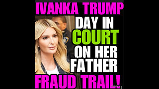Trump Civil Fraud Trial Ivanka Trump Testifies She Wasn’t Familiar With Her Father’s Finances