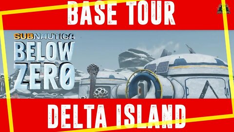 Tour of Delta Station Base //Subnautica Below Zero
