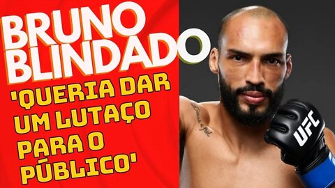 Bruno Blindado fala porque não insistiu no wrestiling na luta com Poatan.