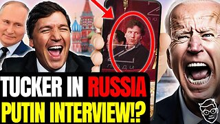 Tucker DEFIES Federal Government, Spotted in MOSCOW to Interview Putin!? Internet set ABLAZE 🔥