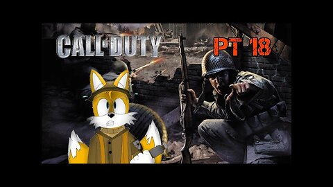 Call Of Duty 1|Part 18|Trainspotting TMNT fight