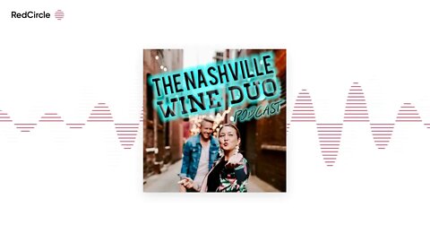 The Nashville Wine Duo Podcast (2) - Drinking Yes Way Rosé, talking about the Super Bowl, Valentine