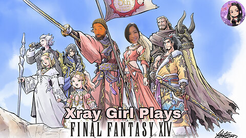 Final Fantasy XIV with Xray Girl!