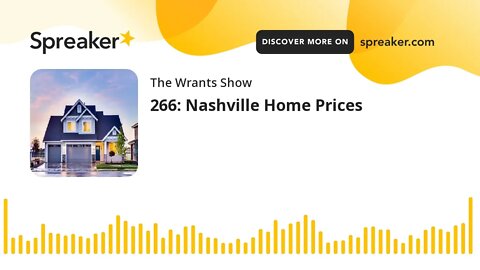 266: Nashville Home Prices