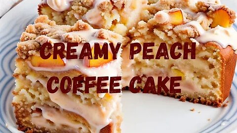 How to Make the Most Creamy Peach Coffee Cake EVER! | Easy Recipe #creamy #peach #coffeecakerecipe